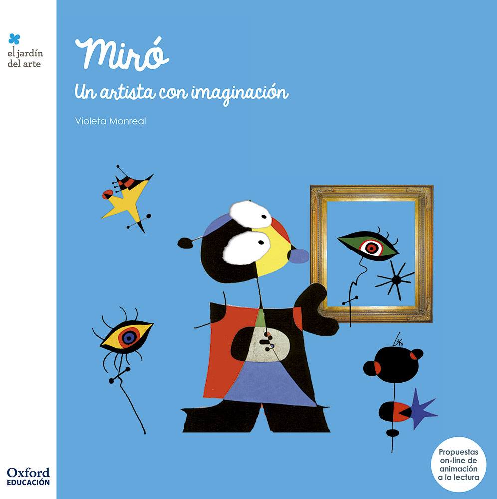 Portada del libro Miró. Un artista con imaginación de la colección El jardín del arte